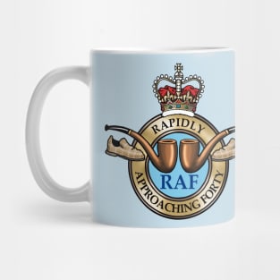 Rapidly Approaching Forty (RAF) Mug